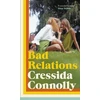 KNYGA Cressida Connolly Bad Relations