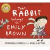 KNYGA Cressida Cowell That Rabbit Belongs To Emily Brown