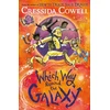 KNYGA Cressida Cowell Which Way Round the Galaxy, The 'out-of-this-world' new series from the author of HOW TO TRAIN YOUR DRAGON