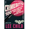 KNYGA CrimeBits: 100 Opening Gambits for Great Thrillers, Judged and Introduced by Lee Child and Luca Veste