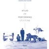 KNYGA Cristiano Leone Atlas of Performing Culture