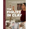 KNYGA Cristina Cordova Mastering Sculpture: The Figure in Clay, A Guide to Capturing the Human Form for Ceramic Artists
