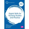 KNYGA Cristina Vasilica Digital Skills for Nursing Studies and Practice