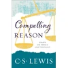 KNYGA C.S. Lewis Compelling Reason