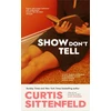 KNYGA Curtis Sittenfeld Show Don't Tell