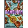 KNYGA Cynthia Shanmugalingam Shanmugalingam Cynthia Rambutan: Recipes from Sri Lanka, accompanying the acclaimed new London restaurant