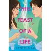 KNYGA Cynthia So This Feast of a Life