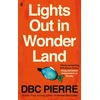 KNYGA D. B. C. Pierre Lights Out in Wonderland