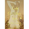 KNYGA D H Lawrence Lawrence, D.H. Lady Chatterley's Lover (Collector's Edition)