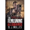 KNYGA D J Molles Remaining: Allegiance