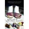 KNYGA Dai Sijie Balzac and the Little Chinese Seamstress