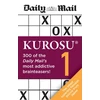 KNYGA Daily Mail Kurosu Volume 1, 300 of the Daily Mail's most addictive brainteaser puzzles