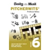 KNYGA Daily Mail Pitcherwits Volume 6, 200 of the Daily Mail's most popular picture puzzles