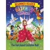 KNYGA Daisy Meadows Rainbow Magic Beginner Reader: The Fairyland Costume Ball