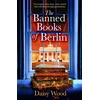 KNYGA Daisy Wood Banned Books of Berlin