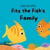 KNYGA Dakotah Pike Fitz the Fish's Family