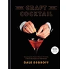 KNYGA Dale Degroff Degroff Dale New Craft of the Cocktail