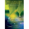 KNYGA Dallas Willard Revolution of character