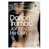KNYGA Dalton Trumbo Johnny Got His Gun