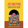 KNYGA Damien M Sojoyner Joy and Pain