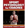 KNYGA Damon Burton Sport Psychology for Coaches
