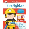 KNYGA Dan Green Busy Day: Firefighter, An action play book