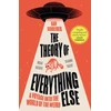 KNYGA Dan Schreiber Theory of Everything Else, A Voyage into the World of the Weird