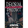 KNYGA Dan Smith Smith Dan Deadsoul Project