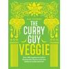 KNYGA Dan Toombs Curry Guy Veggie, Over 100 Vegetarian Indian Restaurant Classics and New Dishes to Make at Home