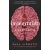 KNYGA Dana Schwartz Immortality: A Love Story, the New York Times bestselling tale of mystery, romance and cadavers