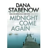 KNYGA Dana Stabenow Midnight Come Again