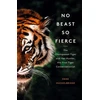 KNYGA Dane Huckelbridge No Beast So Fierce