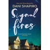 KNYGA Dani Shapiro Signal Fires