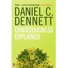 KNYGA Daniel C Dennett Consciousness Explained
