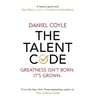 KNYGA Daniel Coyle Coyle Daniel Talent Code: Greatness isn't born. It's grown