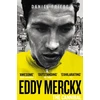 KNYGA Daniel Friebe Eddy Merckx: The Cannibal