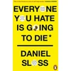 KNYGA Daniel Sloss Everyone You Hate is Going to Die
