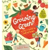 KNYGA Daniela Sosa Growing Žalias: A First Book of Gardening