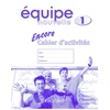 KNYGA Daniele Bourdais Equipe nouvelle: Part 1: Encore cahier d'activites