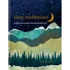 KNYGA Danielle North Sleep Meditations, to help tired minds unwind and drift off…