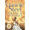 KNYGA Danielle Steel Ball at Versailles