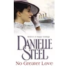KNYGA Danielle Steel No Greater Love