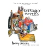 KNYGA Danny Gregory Everyday Matters