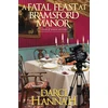 KNYGA Darci Hannah Fatal Feast at Bramsford Manor