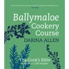KNYGA Darina Allen Ballymaloe Cookery Course: Revised Edition