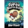 KNYGA Dav Pilkey The Adventures of Super Diaper Baby Colour edition