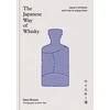 KNYGA Dave Broom Japanese Way of Whisky, Japan’s whiskies and how to enjoy them