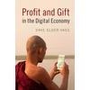 KNYGA Dave Elder Vass Profit and Gift in the Digital Economy