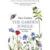 KNYGA Dave Goulson Garden Jungle, or Gardening to Save the Planet