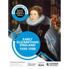 KNYGA Dave Martin Engaging with Pearson Edexcel GCSE (9-1) History: Early Elizabethan England, 1558-88